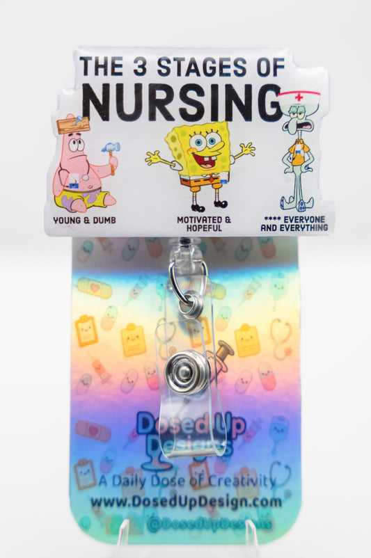 3 Stages of Nursing Badge Reel